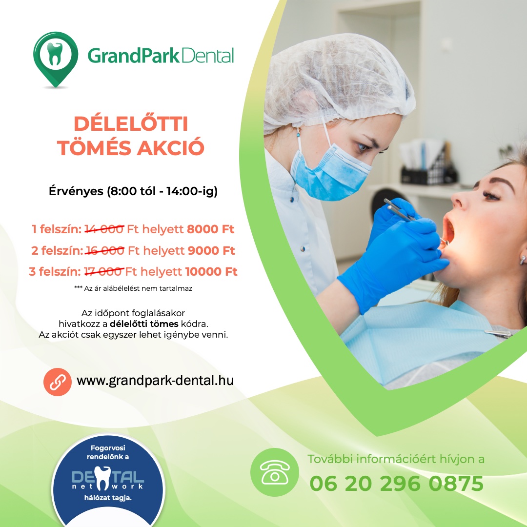 Grand Park Dental Fogászat - Tömés Akció