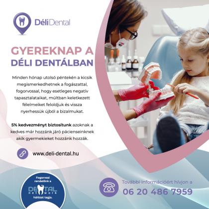 Gyereknap a Déli Dentálban Gyereknap a Déli Dentálban